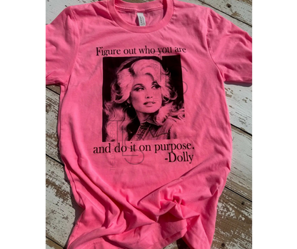 Do it on Purpose Dolly T-Shirt