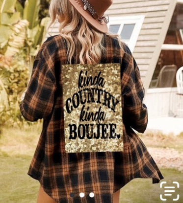 Brown Black KINDA COUNTRY KINDA BOUJEE flannel shirts
