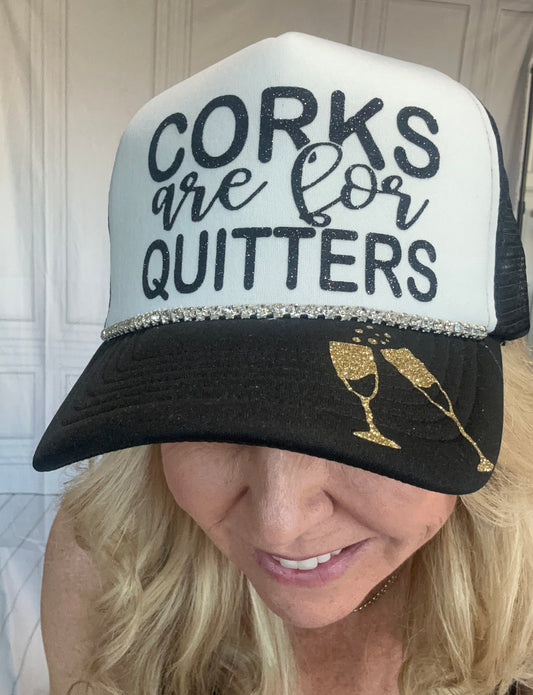 CORKS ARE FOR QUITTERS CHAMPAGNE HAT