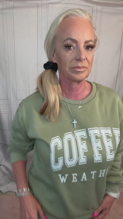 COFFEE WEATHER SAGE GREEN SWEATSHIRT